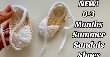 Crochet Adorable Baby Summer Sandals (0-3 & 3-6 Months) - Crochet and Knitting